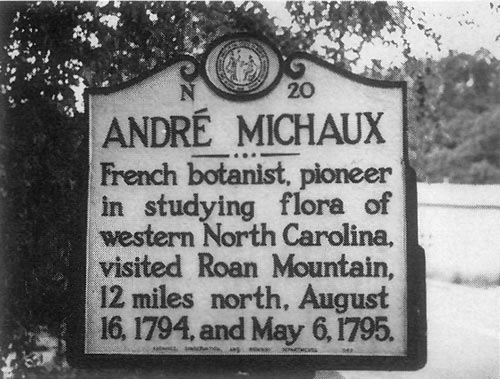 historical marker for the botanical 
contributions of André Michaux